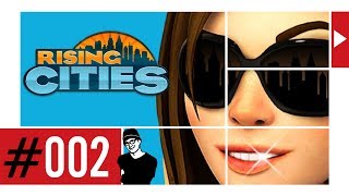 Lets Play  Rising Cities 002  Die erste Industrie [upl. by Coulter]