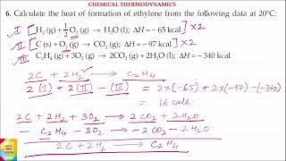 Q6 Calculate the heat of formation of ethylene from the following data at 20ºC [upl. by Sylvie]