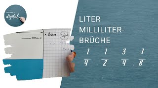 Liter und Milliliter  Brüche  einfach dargestellt [upl. by Garges904]