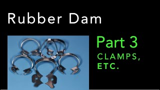 Rubber Dam Isolation Part 3  Clamps Selection [upl. by Meean]