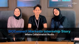 Marketing Masterminds Made Here DCConnect Indonesia Internship Story [upl. by Bunnie]