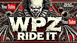 WPZ  Ride it VIDEO MUSIC [upl. by Dnanidref]