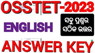 OSSTET 2023 ANSWER KEY  OSSTET ENGLISH ANSWER KEY  OSSTET 2023 ENGLISH ANSWER  OSSTET 2023 [upl. by Harwell662]