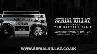 The Serial Killaz Mixtape Vol2 DJ Mix [upl. by Ahsieki]