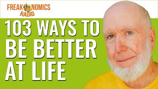 Kevin Kelly 103 Pieces of Advice That May or May Not Work  Freakonomics Radio  Episode 507 [upl. by Edras]