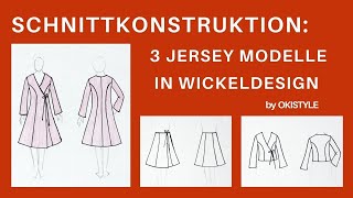 Schnittkonstruktion für Jersey Wickelkleid  3 Modelle in einem Schnitt [upl. by Otsuj]