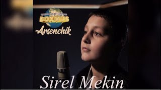 Arsenchik feat Dj DOXMUS  Sirel mekin NEW SONG 2018 [upl. by Babby]