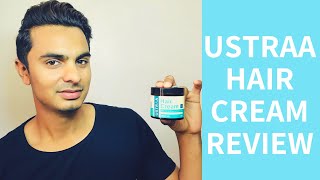 Ustraa Hair Cream Review  Worth Buying [upl. by Bealle935]