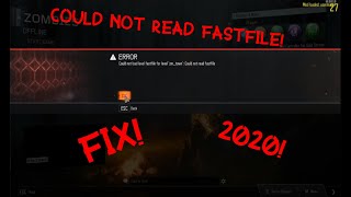 ❖ How To Fix Could not read fastfile BO3 EASY 2020❖ [upl. by Auhsej]