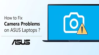 How to Fix Camera Problems on ASUS Laptops  ASUS SUPPORT [upl. by Docia]