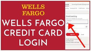 Wells Fargo Credit Card Login 2023  Wells Fargo Online Login [upl. by Acimat]