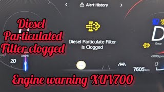 diesel particulate filter is clogged XUV700 DPF clogged warning Regen lamp solutionxuv700 mahindra [upl. by Eikcid98]