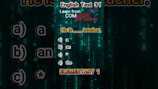 English Elementary Test 31 [upl. by Olette188]