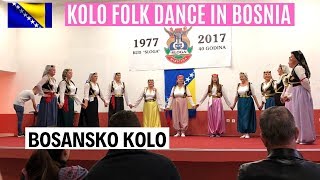 THE FAMOUS BALKAN FOLK DANCE KOLO  NARODNO KOLO U BOSNI  KOLO U BOSNA [upl. by Uaerraj]