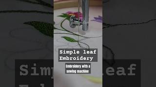 Embroidery for Beginners Simple Leaf Stitch Tutorial [upl. by Zane]