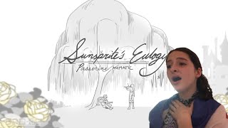 “Sunsprite’s Eulogy”  “Passerine” SADist Animatic Reaction [upl. by Lenor]