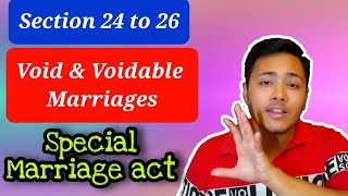 Void marriages amp Voidable marriages  Section 24 to 26 of Special marriage act [upl. by Nylrem]