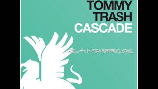 Tommy Trash  Cascade Radio Edit HQ [upl. by Anela324]