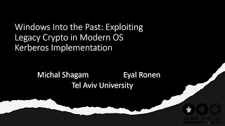 USENIX Security 24  Windows into the Past Exploiting Legacy Crypto in Modern OSs Kerberos [upl. by Stephi]