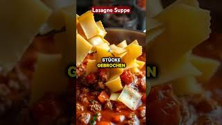 Lasagne Suppe lasagnasoup comfortfood tiktokrecipes easycooking wintermeals familydinner [upl. by Samp]