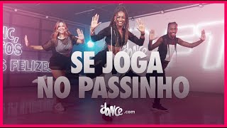 Se Joga no Passinho  Brisa Star feat Thiago Jhonathan  FitDance Coreografia  Dance Video [upl. by Wedurn478]