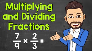 How to Multiply and Divide Fractions  Math with Mr J [upl. by Farl]