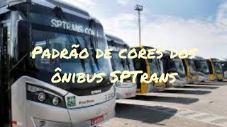 Cores dos ônibus SPTrans  Curiosidades de transporte 2 [upl. by Neleag874]