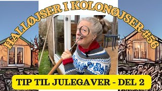 Flere tip til julegaver og en tur i aspargesbedet 56  4 december 2024 [upl. by Hameerak]