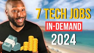 7 HOT Tech Jobs in 2024  Salaries REVEALED  Ranked by Pay  EntryLevel  Global Demand [upl. by Ahcatan]