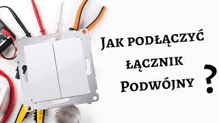 Jak podłączyć włącznik podwójny  świecznikowy światła [upl. by Ativla]