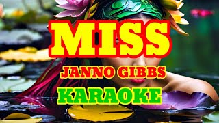 MISS Karaoke Version by Janno Gibbs [upl. by Ahsiniuq522]