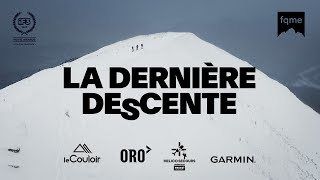 La dernière descente un film par la Fédération québécoise de la montagne et de lescalade [upl. by Reinhart]