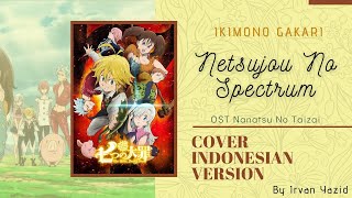 《Netsujou No Spectrum》Ikimono Gakari Cover Indonesia Version [upl. by Atirahs]