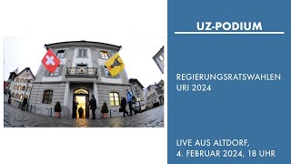 Podium zu den Regierungsratswahlen Uri 2024 [upl. by Cornwell]