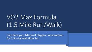 VO2 Max Formula for 15 Mile Walk or Run Test [upl. by Kiley241]