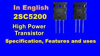 2SC5200 transistor specifications  2SC5200 Features and applications 2sc5200  TTC5200 [upl. by Morton]