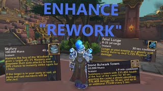 The Enhancement Shaman quotReworkquot is Better Than You Think [upl. by Zavras705]