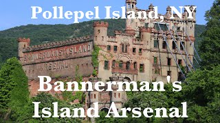 Pollepel Island NY Bannermans Island Arsenal [upl. by Entirb]