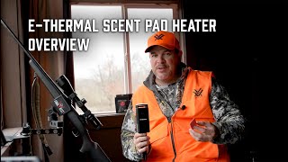 EThermal Scent Pad Heater Overview with Working Class Hunter [upl. by Socem]