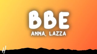 ANNA Lazza  BBE TestoLyrics [upl. by Nauqal]