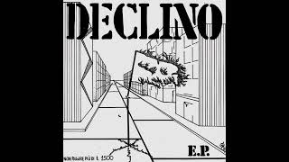 Declino  EP 1983 [upl. by Albemarle71]