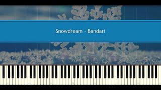 Snowdream  Bandari Piano Tutorial [upl. by Theona]