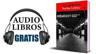 Los ingrávidos Audiolibro Valeria Luiselli [upl. by Adora]