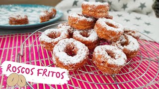 Prueba estos ROSCOS FRITOS crujientes y deliciosos [upl. by Bonneau]