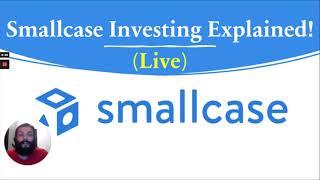 Smallcase Investing Explained LIVE [upl. by Moffit]