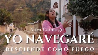 Yo Navegaré En el Océano de tu Espíritu ll Música para Adorar ll Nora Camargo VideoLyrics [upl. by Fatma]