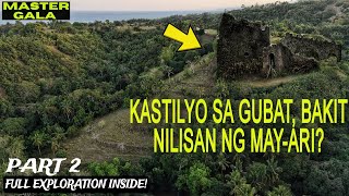 PART 2 Abandoned Castle In Cebu May Kulto Sa Itaas [upl. by Lusa]