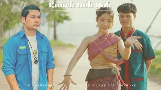 ຜົວຫນັອກ ผัวน็อก Knock Nok Nok  Thinlamphone x Youd Salavan x Lang Sengamphone OFFICIAL MV [upl. by Lorry]