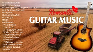 TOP 30 GUITAR MUSIC CLASSICAL  Soothing Sounds Of The Guitar Serenade Touches Your Heart [upl. by Sarajane]