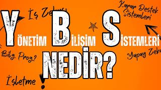 YBS Nedir Yönetim Bilişim Sistemlerine Giriş Dersi  YBS okunur mu Hangi durumda tercih edilmeli [upl. by Aisha]